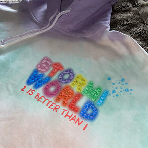 StormiWorld “2 is Better Than 1” Tie Dye Hoodie