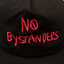 Load image into Gallery viewer, No Bystanders 2019 Exclusive SnapBack