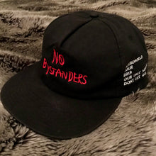 Load image into Gallery viewer, No Bystanders 2019 Exclusive SnapBack